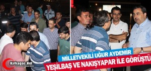 yeşilbaş ve nakışyapar ile görüştü